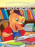 Ler O QUE CABE NO MEU MUNDO II: DEDICACAO 01, do autor Vários Autores