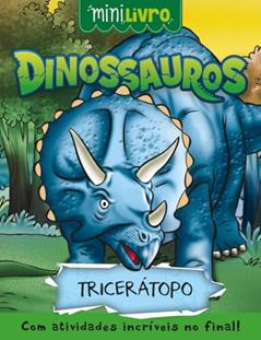 Dinossauros - Tricerátopo, do autor Paulo Moura
