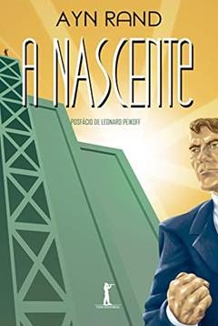 A Nascente, do autor Ayn Rand