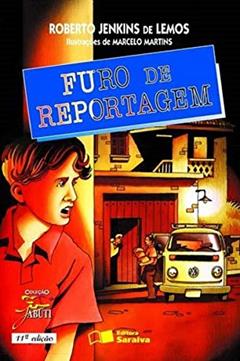 Furo de reportagem, do autor Roberto Jenkins de Lemos