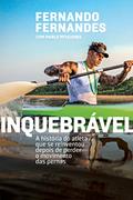 Ler Inquebrável, do autor Fernando Fernandes