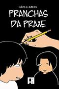 Ler Pranchas da Praxe, do autor Flávio C Almeida