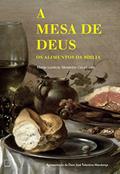 Ler A mesa de Deus, do autor Maria Lecticia Monteiro Cavalcanti Ler A mesa de Deus, do autor Maria Lecticia Monteiro Cavalcanti