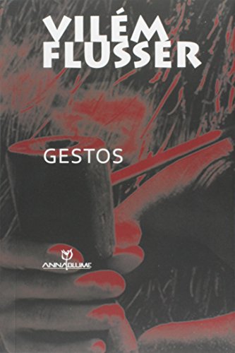 Ler Gestos, do autor Vilém Flusser