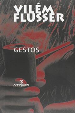 Gestos, do autor Vilém Flusser