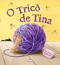 Ler O tricô de Tina, do autor Sheryl Webster Ler O tricô de Tina, do autor Sheryl Webster