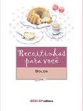 Ler Receitinhas Para Você. Bolos, do autor Vários Autores Ler Receitinhas Para Você. Bolos, do autor Vários Autores