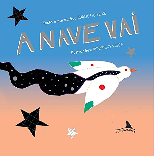 Ler A Nave vai, do autor Jorge Du Peixe