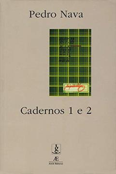 Cadernos 1 e 2, do autor Pedro Nava