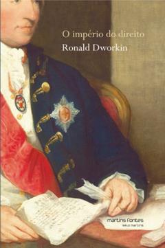 Império do direito, O, do autor Ronald Dworkin