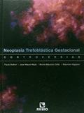 Ler Neoplasia Trofoblastica Gestacional, do autor Paulo Belfort