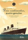 Ler Dois continentes, quatro gerações, do autor Beti Rozen; Peter Hays