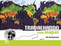 Ler Trabalhando com Mapas - Os Continentes, do autor Editora Ática Ler Trabalhando com Mapas - Os Continentes, do autor Editora Ática