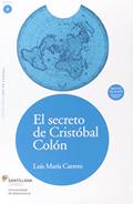 Ler El secreto de Cristóbal Colón, do autor Luis María Carrero