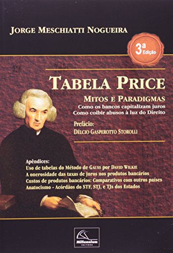 Ler Tabela Price. Mitos e Paradigmas, do autor José Jorge Meschiatti Nogueira Ler Tabela Price. Mitos e Paradigmas, do autor José Jorge Meschiatti Nogueira
