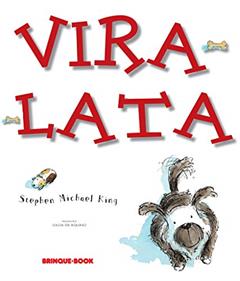 Vira-lata, do autor Stephen Michael King