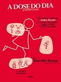 Ler A dose do dia - Exercícios técnicos PARA PIANO a serem executados todos os dias ANTES da aula - 3º livro (Intensivo), do autor Edna-Mae Burnam Ler A dose do dia - Exercícios técnicos PARA PIANO a serem executados todos os dias ANTES da aula - 3º livro (Intensivo), do autor Edna-Mae Burnam