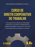 Ler Curso de Direito Cooperativo do Trabalho 5ª Edição, do autor Paulo Renato Fernandes Da Silva Ler Curso de Direito Cooperativo do Trabalho 5ª Edição, do autor Paulo Renato Fernandes Da Silva