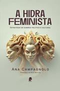 Ler A hidra feminista, do autor Ana Campagnolo