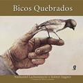 Ler Bicos quebrados, do autor Nathaniel Lachenmeyer