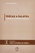 Ler Pregar a Palavra - a Ciência e a Arte da Pregação - Volume 02, do autor Chino Biscontin Ler Pregar a Palavra - a Ciência e a Arte da Pregação - Volume 02, do autor Chino Biscontin