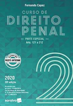 Curso de Direito Penal - Volume 2 - parte especial arts. 121 a 212, do autor Fernando Capez