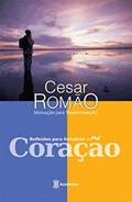 Ler Reflexões para fortalecer o coração, do autor Cesar Romão