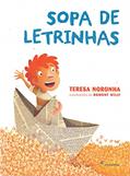 Ler Sopa de letrinhas, do autor Teresa Noronha