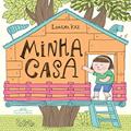 Ler Minha casa, do autor Lorena Kaz Ler Minha casa, do autor Lorena Kaz