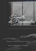 Ler Tumulto de Pensamentos, do autor Rute Vitoria Rocha Tifoski
