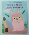 Ler Toque e Sinta - Voce e a Minha Lhama Fofinha?, do autor Pé Da Letra