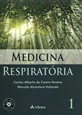 Ler Medicina Respiratória, do autor Carlos Alberto de Castro Pereira; Marcelo Alcantara Holanda