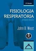 Ler Fisiologia Respiratória: Princípios Básicos, do autor John B. West