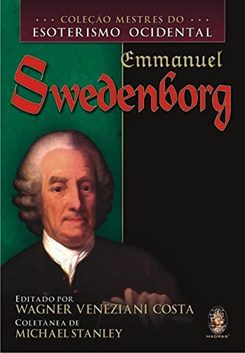 Ler Emmanuel Swedenborg - Coleção Mestres do Esoterismo Ocidental, do autor Michael Stanley