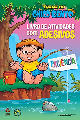 Ler Turma do Chico Bento Livro de Atividades com Adesivos - Paciência, do autor On Line Editora Ler Turma do Chico Bento Livro de Atividades com Adesivos - Paciência, do autor On Line Editora