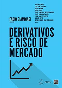 Derivativos e Risco de Mercado, do autor Fabio Fabio Giambiagi