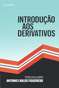 Ler Introdução Aos Derivativos, do autor Antonio Carlos Figueiredo