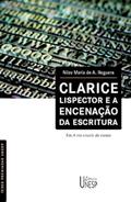 Ler Clarice Lispector e a encenação da escritura: Em A via crucis do corpo, do autor Nilze Maria de A. Reguera