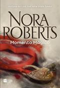 Ler Momento mágico, do autor Nora Roberts