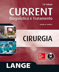 Cirurgia: Diagnóstico e Tratamento, do autor Gerard M. Doherty