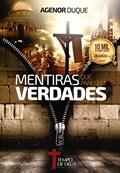 Ler Mentiras que Parecem Verdades, do autor Agenor Duque