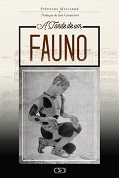 A tarde de um fauno, do autor Stéphane Mallarmé