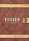 Ler Relicário: contos homoeróticos, do autor Felipe Greco