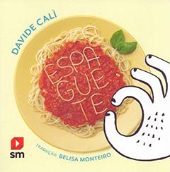 Espaguete, do autor Davide Cali