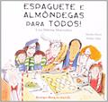 Ler Espaguete e Almôndegas Para Todos, do autor Marilyn Burns Ler Espaguete e Almôndegas Para Todos, do autor Marilyn Burns