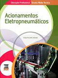 Ler Acionamentos Eletropneumáticos, do autor Jorge Assade Leludak
