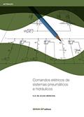 Ler Comandos Elétricos de Sistemas Pneumáticos e Hidráulicos, do autor Ilo da Silva Moreira