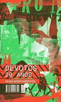 Ler Devotos 20 Anos, do autor Hugo Montarroyos