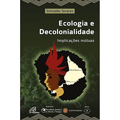 Ler Ecologia e decolonialidade: Implicações mútuas, do autor Sinivaldo Tavares Ler Ecologia e decolonialidade: Implicações mútuas, do autor Sinivaldo Tavares