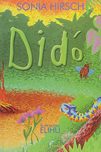 Ler Didó O Curandeiro, do autor Sonia Hirsch